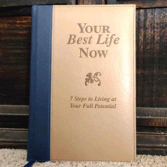 Your Best Life Now